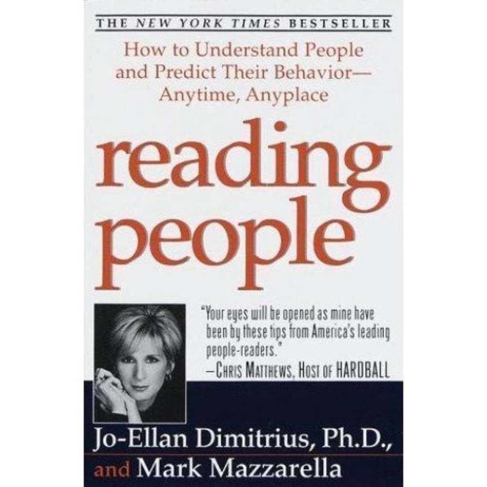 Reading People: How to Understand People and Predict Their Behavior-Anytime,...